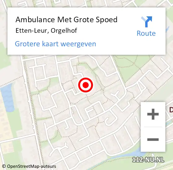 Locatie op kaart van de 112 melding: Ambulance Met Grote Spoed Naar Etten-Leur, Orgelhof op 25 augustus 2019 15:20