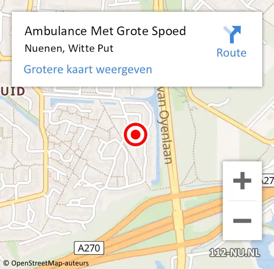 Locatie op kaart van de 112 melding: Ambulance Met Grote Spoed Naar Nuenen, Witte Put op 27 augustus 2019 00:50