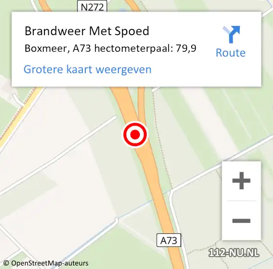 Locatie op kaart van de 112 melding: Brandweer Met Spoed Naar Boxmeer, A73 hectometerpaal: 79,9 op 29 augustus 2019 13:21