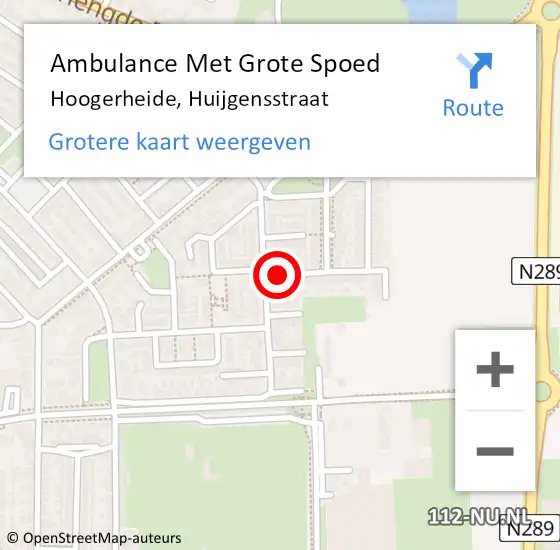 Locatie op kaart van de 112 melding: Ambulance Met Grote Spoed Naar Hoogerheide, Huijgensstraat op 30 augustus 2019 21:22