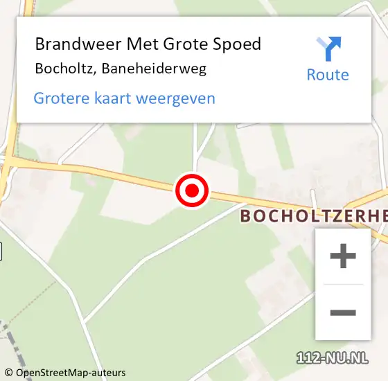 Locatie op kaart van de 112 melding: Brandweer Met Grote Spoed Naar Bocholtz, Baneheiderweg op 31 augustus 2019 13:30