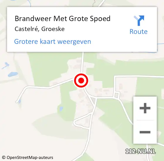 Locatie op kaart van de 112 melding: Brandweer Met Grote Spoed Naar Castelré, Groeske op 3 september 2019 01:51