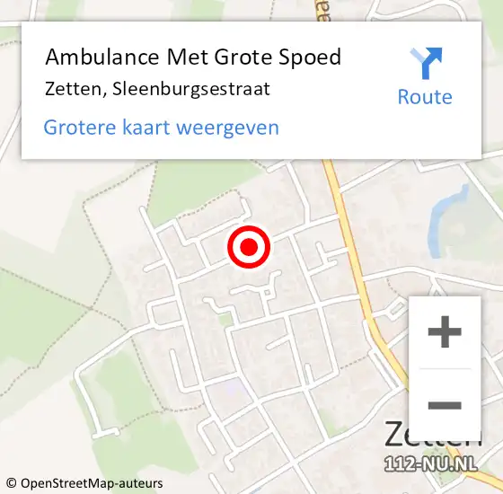 Locatie op kaart van de 112 melding: Ambulance Met Grote Spoed Naar Zetten, Sleenburgsestraat op 7 september 2019 02:49