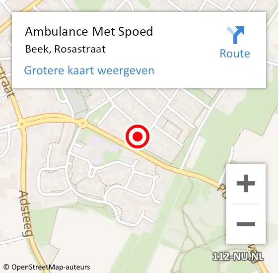 Locatie op kaart van de 112 melding: Ambulance Met Spoed Naar Beek, Rosastraat op 13 april 2014 03:45