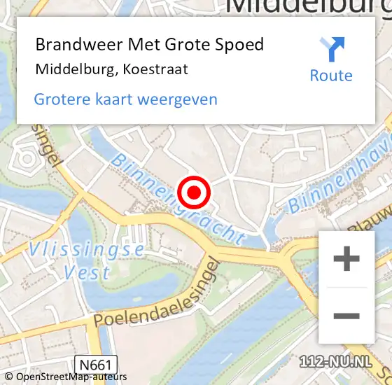 Locatie op kaart van de 112 melding: Brandweer Met Grote Spoed Naar Middelburg, Koestraat op 11 september 2019 15:28