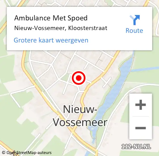 Locatie op kaart van de 112 melding: Ambulance Met Spoed Naar Nieuw-Vossemeer, Kloosterstraat op 11 september 2019 18:02