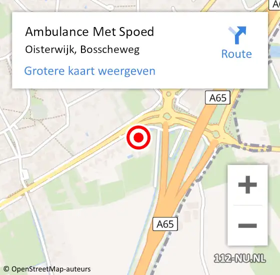 Locatie op kaart van de 112 melding: Ambulance Met Spoed Naar Oisterwijk, Bosscheweg op 11 september 2019 18:14