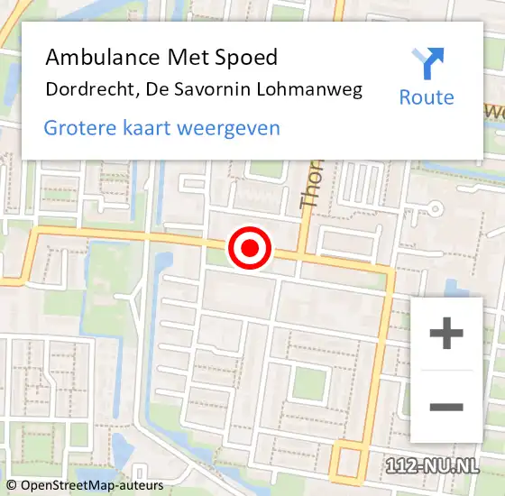 Locatie op kaart van de 112 melding: Ambulance Met Spoed Naar Dordrecht, De Savornin Lohmanweg op 15 september 2019 15:03