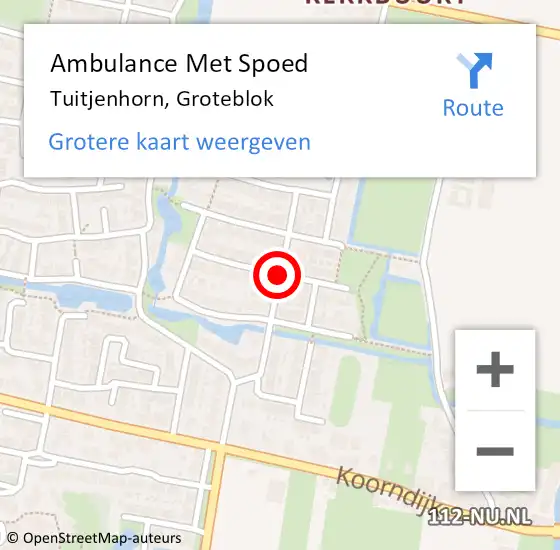 Locatie op kaart van de 112 melding: Ambulance Met Spoed Naar Tuitjenhorn, Groteblok op 16 september 2019 05:41