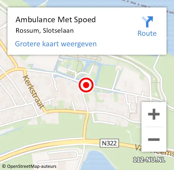 Locatie op kaart van de 112 melding: Ambulance Met Spoed Naar Rossum, Slotselaan op 16 september 2019 08:57