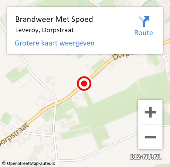 Locatie op kaart van de 112 melding: Brandweer Met Spoed Naar Leveroy, Dorpstraat op 16 september 2019 17:00