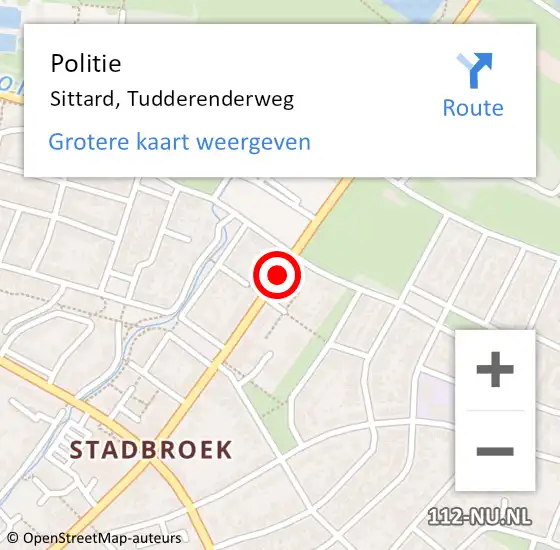 Locatie op kaart van de 112 melding: Politie Sittard, Tudderenderweg op 17 september 2019 13:03