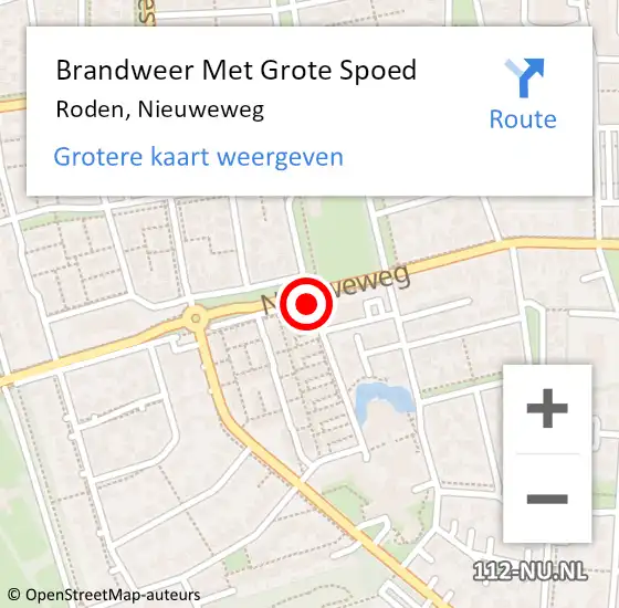 Locatie op kaart van de 112 melding: Brandweer Met Grote Spoed Naar Roden, Nieuweweg op 20 september 2019 21:33