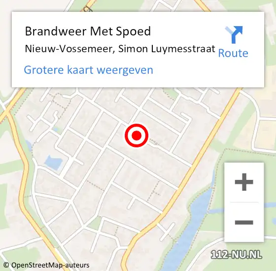 Locatie op kaart van de 112 melding: Brandweer Met Spoed Naar Nieuw-Vossemeer, Simon Luymesstraat op 22 september 2019 23:54
