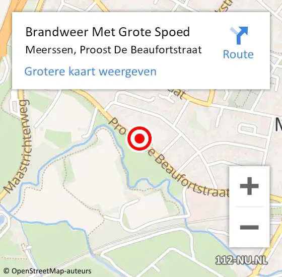 Locatie op kaart van de 112 melding: Brandweer Met Grote Spoed Naar Meerssen, Proost De Beaufortstraat op 26 september 2019 08:59