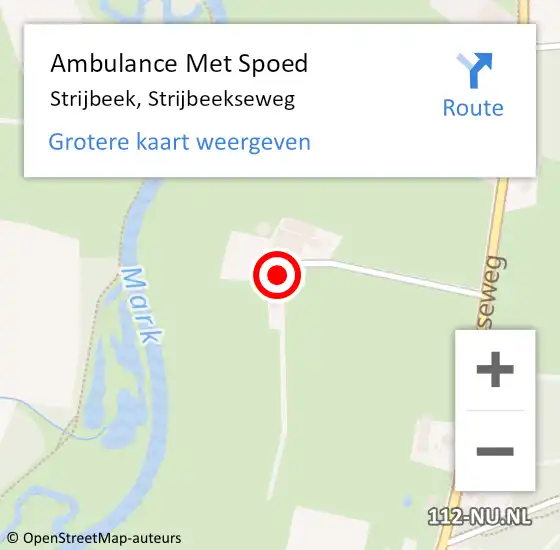 Locatie op kaart van de 112 melding: Ambulance Met Spoed Naar Strijbeek, Strijbeekseweg op 15 april 2014 07:42