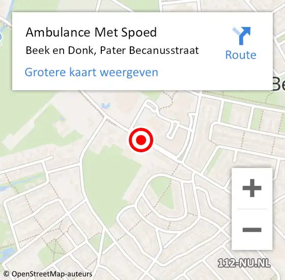 Locatie op kaart van de 112 melding: Ambulance Met Spoed Naar Beek en Donk, Pater Becanusstraat op 30 september 2019 15:41