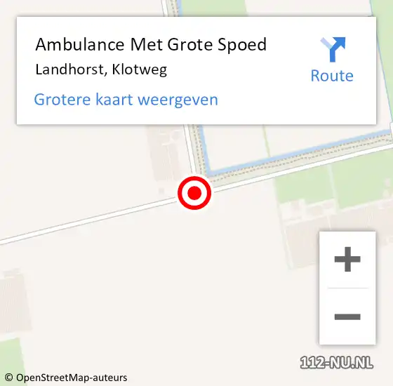 Locatie op kaart van de 112 melding: Ambulance Met Grote Spoed Naar Landhorst, Klotweg op 4 oktober 2019 13:47