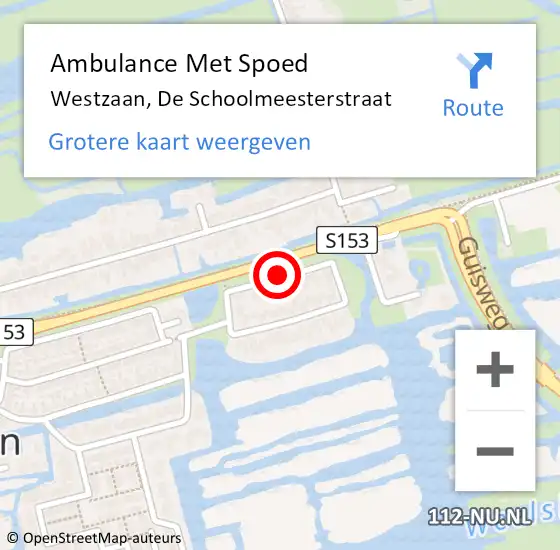 Locatie op kaart van de 112 melding: Ambulance Met Spoed Naar Westzaan, De Schoolmeesterstraat op 7 oktober 2019 03:42