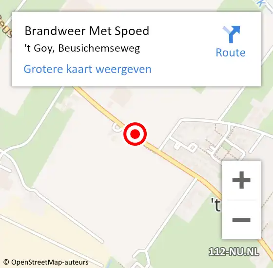 Locatie op kaart van de 112 melding: Brandweer Met Spoed Naar 't Goy, Beusichemseweg op 8 oktober 2019 11:18