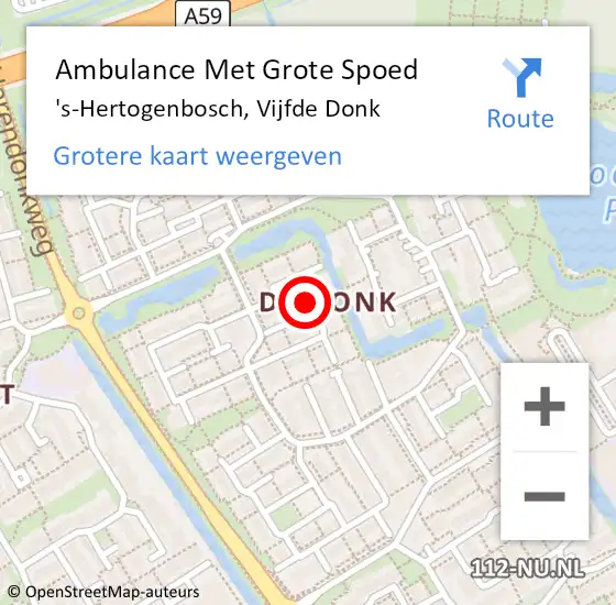 Locatie op kaart van de 112 melding: Ambulance Met Grote Spoed Naar 's-Hertogenbosch, Vijfde Donk op 12 oktober 2019 12:45