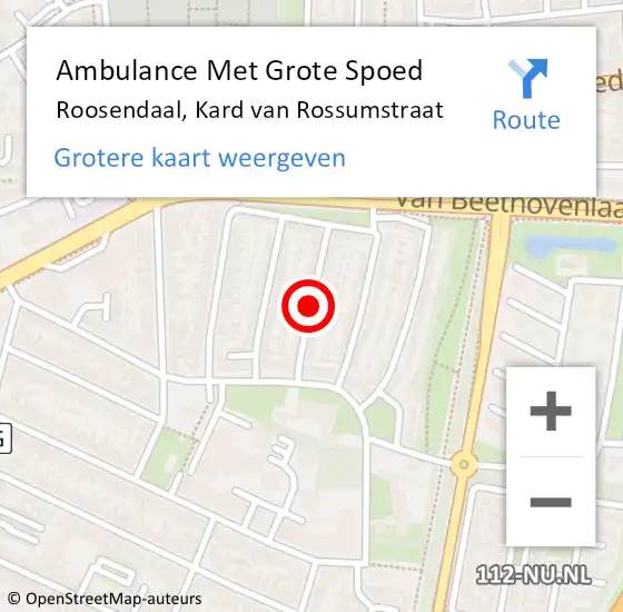Locatie op kaart van de 112 melding: Ambulance Met Grote Spoed Naar Roosendaal, Kard van Rossumstraat op 14 oktober 2019 18:55