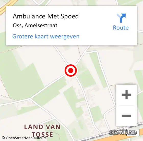 Locatie op kaart van de 112 melding: Ambulance Met Spoed Naar Oss, Amelsestraat op 19 oktober 2019 03:29