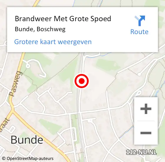 Locatie op kaart van de 112 melding: Brandweer Met Grote Spoed Naar Bunde, Boschweg op 20 oktober 2019 20:54