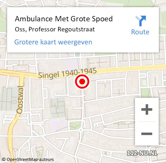 Locatie op kaart van de 112 melding: Ambulance Met Grote Spoed Naar Oss, Professor Regoutstraat op 28 oktober 2019 03:18