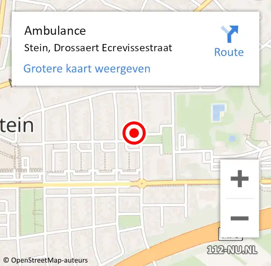 Locatie op kaart van de 112 melding: Ambulance Stein, Drossaert Ecrevissestraat op 18 april 2014 09:37