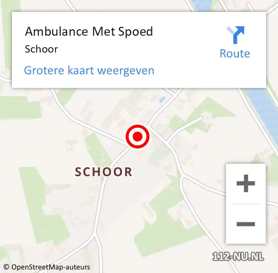 Locatie op kaart van de 112 melding: Ambulance Met Spoed Naar Schoor op 31 oktober 2019 07:34