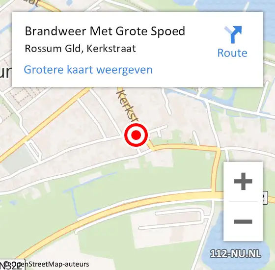 Locatie op kaart van de 112 melding: Brandweer Met Grote Spoed Naar Rossum Gld, Kerkstraat op 18 april 2014 19:59