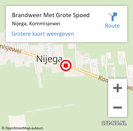 Locatie op kaart van de 112 melding: Brandweer Met Grote Spoed Naar Nijega, Kommisjewei op 6 november 2019 12:08