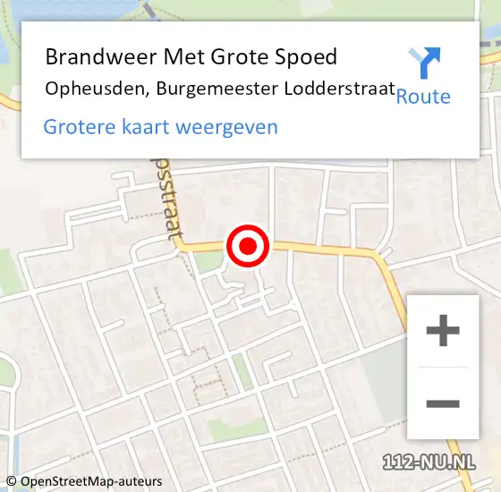 Locatie op kaart van de 112 melding: Brandweer Met Grote Spoed Naar Opheusden, Burgemeester Lodderstraat op 7 november 2019 06:41