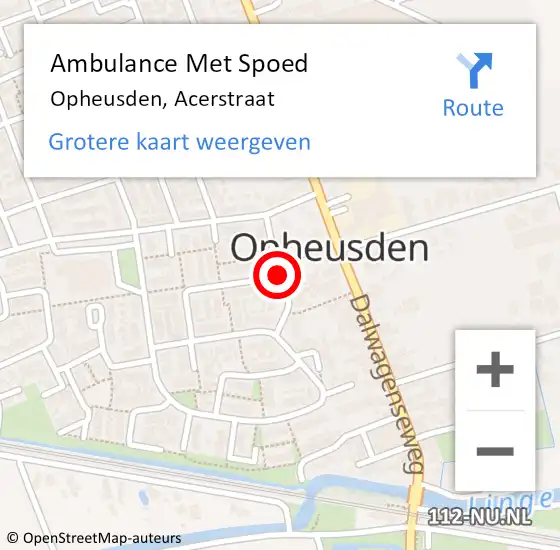 Locatie op kaart van de 112 melding: Ambulance Met Spoed Naar Opheusden, Acerstraat op 7 november 2019 19:31