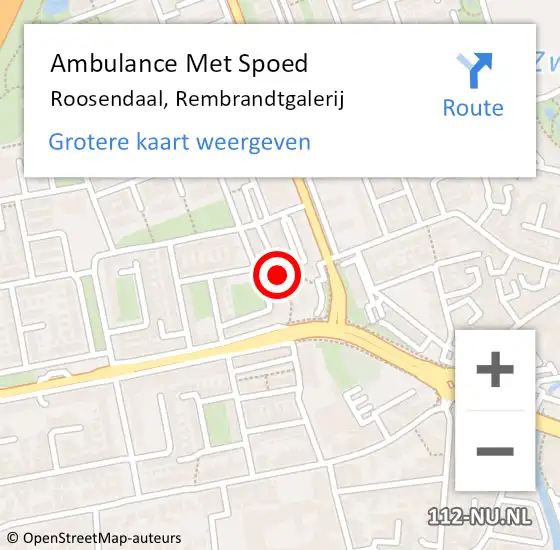 Locatie op kaart van de 112 melding: Ambulance Met Spoed Naar Roosendaal, Rembrandtgalerij op 11 november 2019 06:09