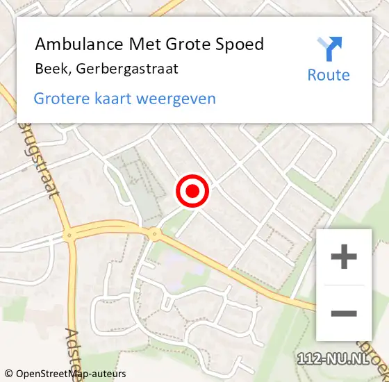 Locatie op kaart van de 112 melding: Ambulance Met Grote Spoed Naar Beek, Gerbergastraat op 19 april 2014 12:31