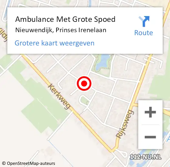 Locatie op kaart van de 112 melding: Ambulance Met Grote Spoed Naar Nieuwendijk, Prinses Irenelaan op 12 november 2019 11:50