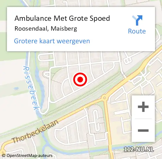 Locatie op kaart van de 112 melding: Ambulance Met Grote Spoed Naar Roosendaal, Maisberg op 14 november 2019 00:26