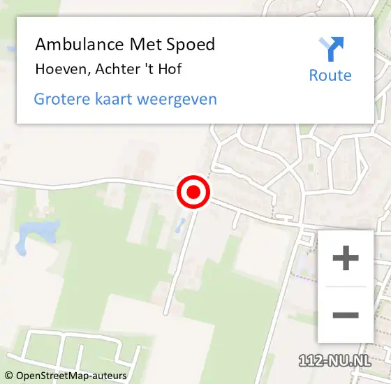 Locatie op kaart van de 112 melding: Ambulance Met Spoed Naar Hoeven, Achter 't Hof op 14 november 2019 23:18