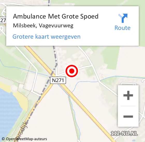 Locatie op kaart van de 112 melding: Ambulance Met Grote Spoed Naar Milsbeek, Vagevuurweg op 15 november 2019 23:49