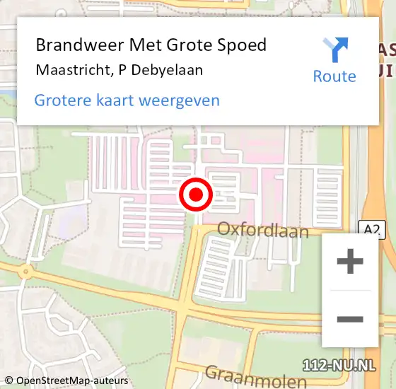 Locatie op kaart van de 112 melding: Brandweer Met Grote Spoed Naar Maastricht, P Debyelaan op 17 november 2019 18:20