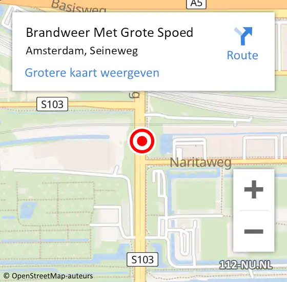 Locatie op kaart van de 112 melding: Brandweer Met Grote Spoed Naar Amsterdam, Seineweg op 21 november 2019 23:48