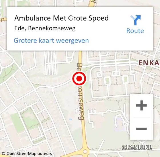 Locatie op kaart van de 112 melding: Ambulance Met Grote Spoed Naar Ede, Bennekomseweg op 22 november 2019 12:44