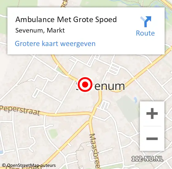 Locatie op kaart van de 112 melding: Ambulance Met Grote Spoed Naar Sevenum, Markt op 24 november 2019 16:47