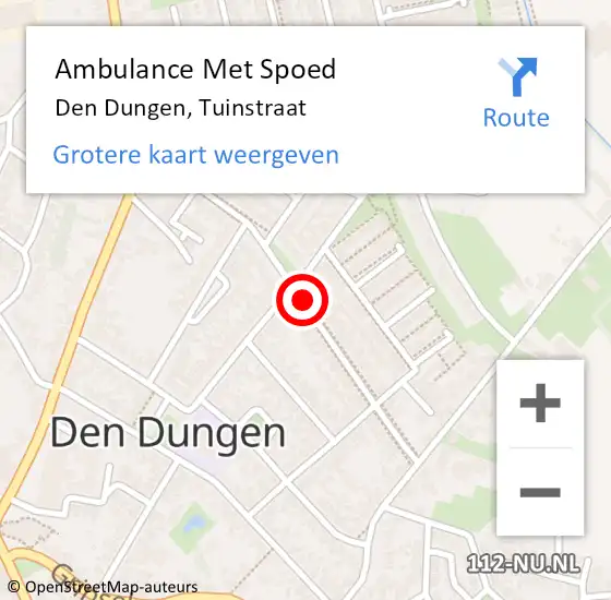 Locatie op kaart van de 112 melding: Ambulance Met Spoed Naar Den Dungen, Tuinstraat op 28 november 2019 17:32