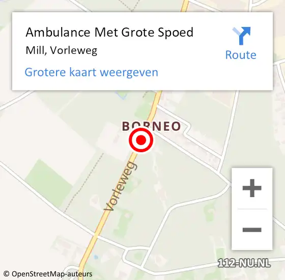 Locatie op kaart van de 112 melding: Ambulance Met Grote Spoed Naar Mill, Vorleweg op 5 december 2019 06:44