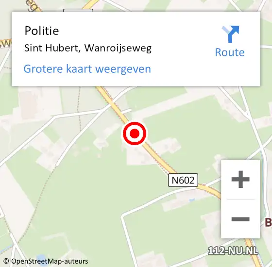 Locatie op kaart van de 112 melding: Politie Sint Hubert, Wanroijseweg op 10 december 2019 20:09