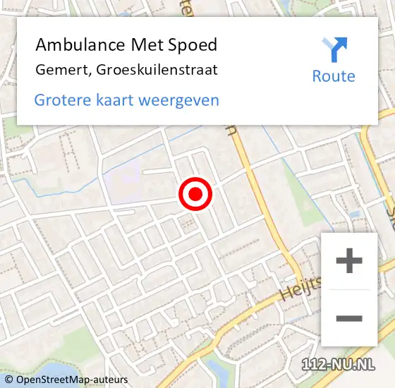 Locatie op kaart van de 112 melding: Ambulance Met Spoed Naar Gemert, Groeskuilenstraat op 11 december 2019 00:20