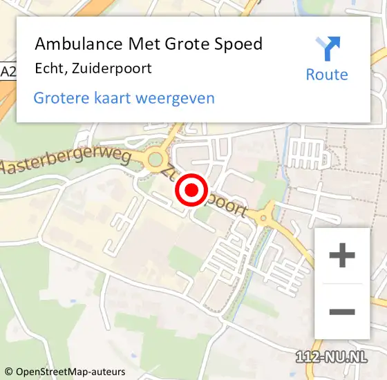 Locatie op kaart van de 112 melding: Ambulance Met Grote Spoed Naar Echt, Zuiderpoort op 12 december 2019 17:19